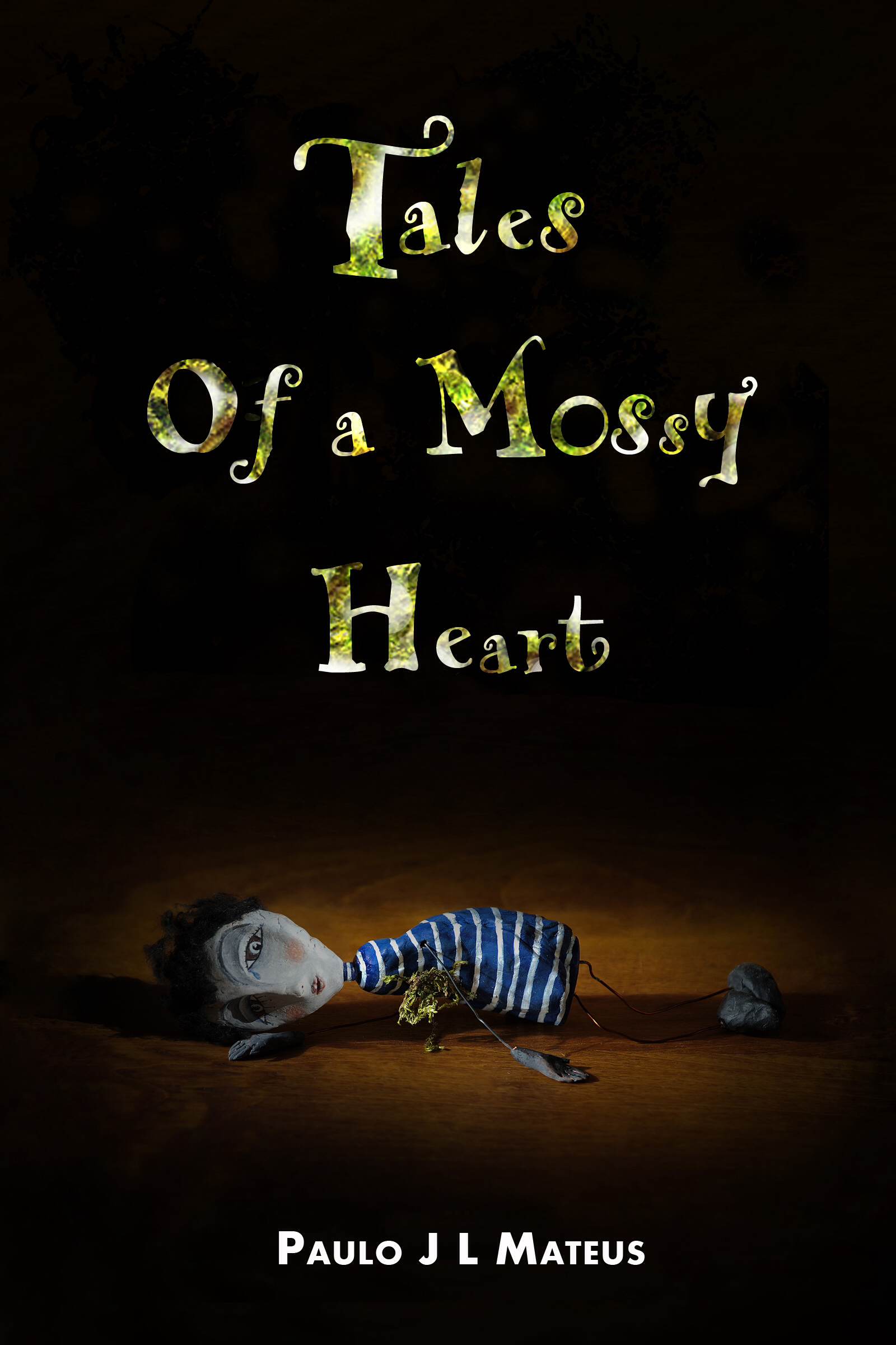 Title details for Tales of a Mossy heart by Paulo J L Mateus - Available
